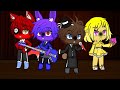 fnaf 1 meets their parents || gacha