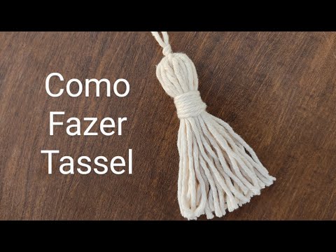 COMO FAZER Tassel