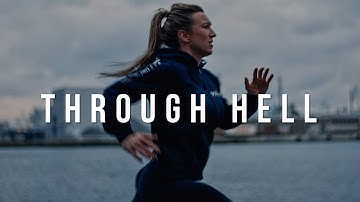 RUNNING THROUGH HELL - Motivational Video