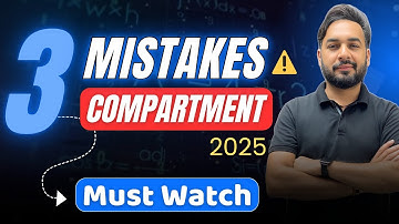 ⚠️ Avoid 3 Common Mistakes Compartment Exam 2025 🤔 | CBSE Compartment Exam 2025