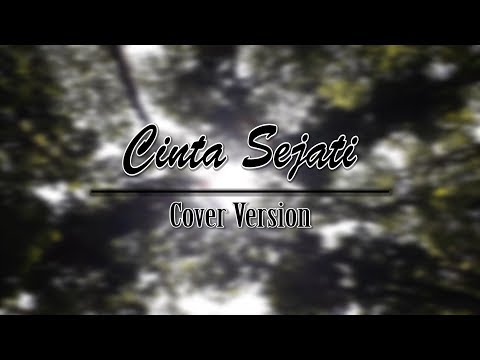 Bunga Citra Lestari - Cinta Sejati (Cover By Us) Bunga Citra Lestari - Cinta Sejati (Cover By Us)
