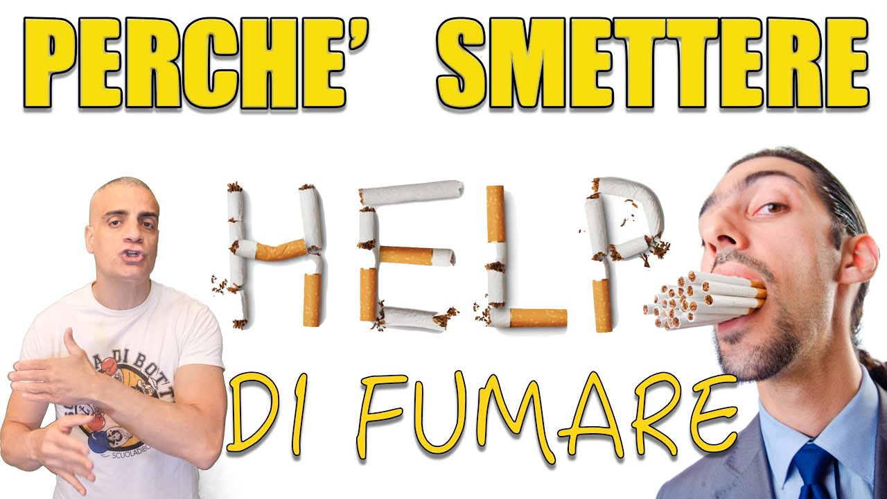 Perchè devi smettere di fumare