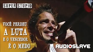Download Lagu Audioslave - Super Stupid (Legendado em Português) MP3