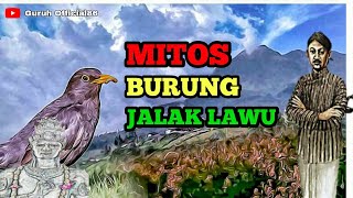 Download Lagu MITOS BURUNG JALAK GUNUNG LAWU MP3