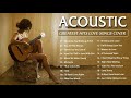 Best English Acoustic Love Songs 2020 - Greatest Hits Acoustic Cover Of Popular Songs Of All Time