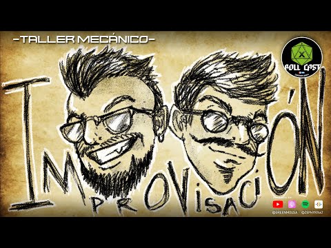 Improvisación - Taller Mecánico - Roll Cast 257