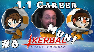 Kerbal Space Program - Version 1.1 - Career - Ep 8 [Easter Egg on the Mun!]