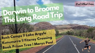 Darwin to Broome Road Trip | How to Beat The Boredom of 1,000 kms