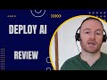 Deploy AI Review + 4 Bonuses To Make It Work FASTER!