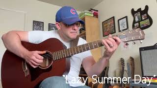“Lazy Summer Day”