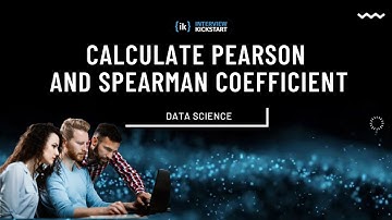 Calculate Pearson and Spearman Coefficient | Statistics for FAANG+ interviews