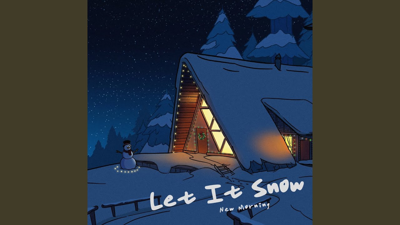 Watch Let It Snow on YouTube