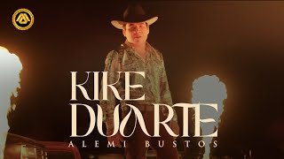 Alemi Bustos - Kike Duarte (Video Oficial)