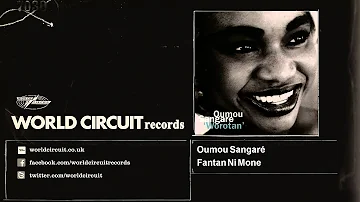 Oumou Sangaré - Fantan Ni Mone