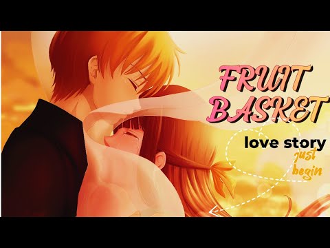 Fruit Basket Lovestory anime AMV