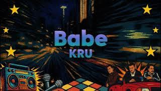KRU - Babe
