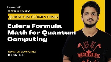 Eulers Formula Math for Quantum Computing || Lesson 2 ||