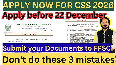 Apply now for CSS 2026 Written Exam || Documents required for CSS Written - Don