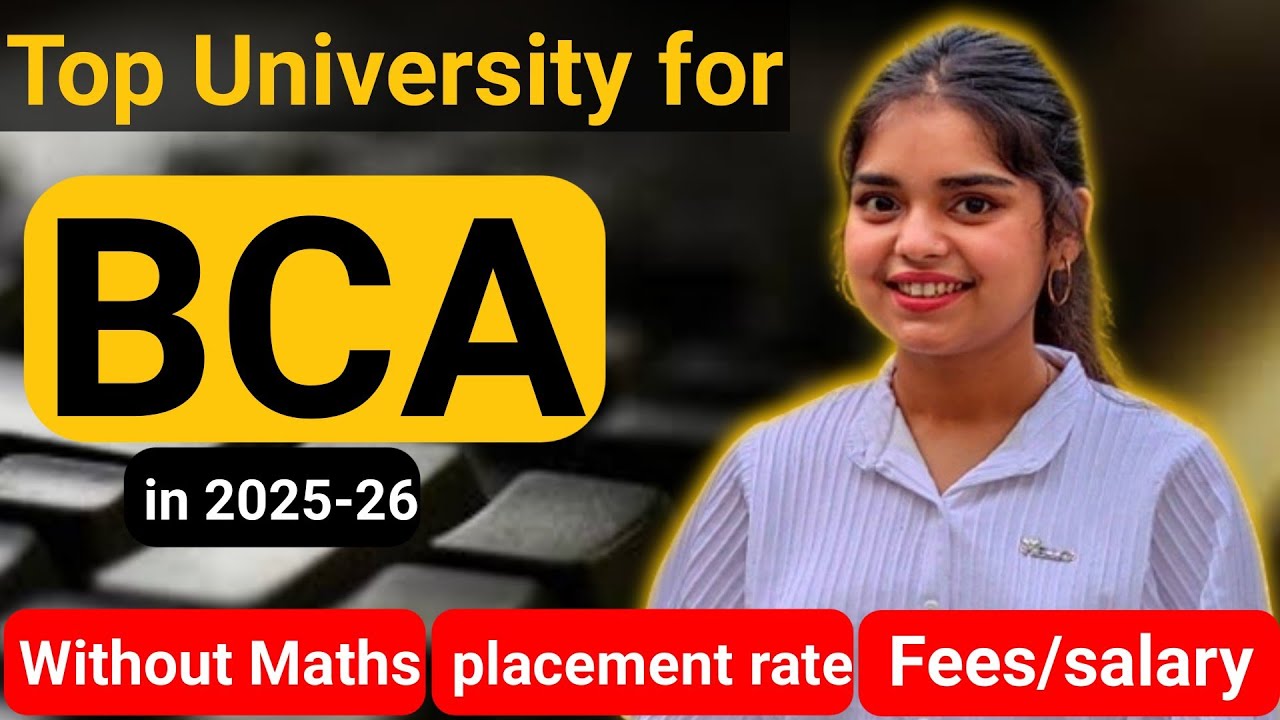 top-non-maths-university-for-bca-in-2025-26-placement-rate