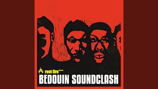 Video thumbnail of "Bedouin Soundclash - Natural Right (Rude Bwoy)"