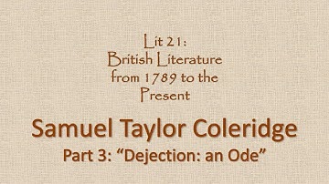 Samuel Taylor Coleridge part 3