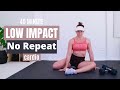 40 MIN LOW IMPACT NO REPEAT | Cardio with Weights🔥253 Calories🔥