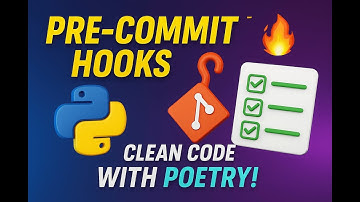 🔥 Boost Code Quality with Pre Commit Hooks + Poetry 🚀 Python Dev Tips