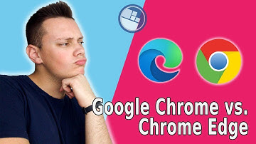 Google Chrome vs. Microsoft Edge (Chromium): Ein würdiger Gegner?