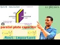 capacitor |12 physics | Electrostatics