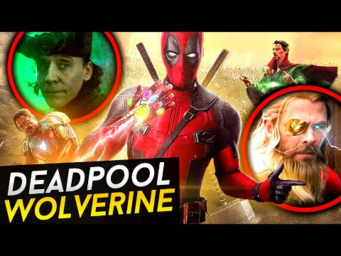 NOUVELLES RÉVÉLATIONS SUR DEADPOOL & WOLVERINE (Thor, Loki, Tony Stark, Avengers Secret Wars)