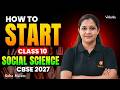 How to Start with Class 10 Social Science | CBSE 2027 | Suba Ma'am