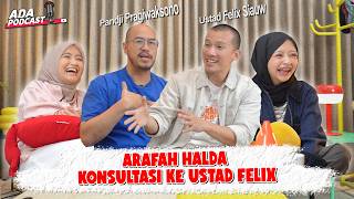 USTAD FELIX GIVES ADVICE ON FINDING A HUSBAND IN ARAFAH !! // ADA Podcast