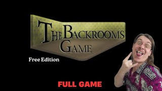 The Backrooms Game Free Edition - FULL GAME