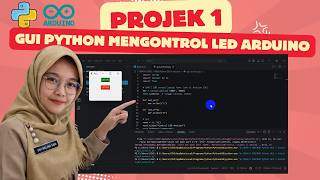 Kontrol LED Arduino dengan GUI Python | Tutorial Lengkap VS Code &amp; Arduino IDE