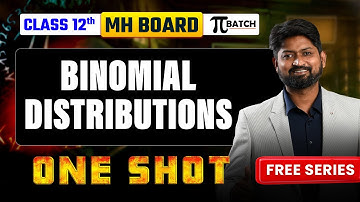 Binomial Distribution One-Shot  | Class 12 Maharashtra Board | Complete Chapter | #mhtcet2026