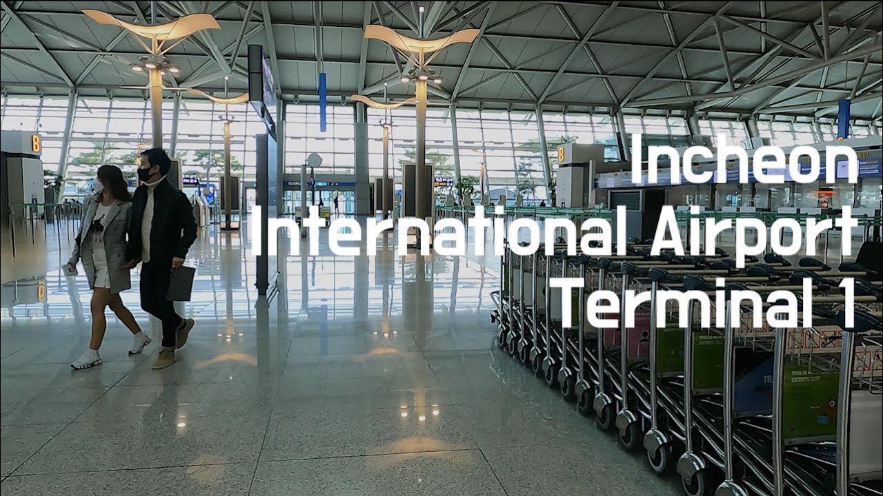 Korea - Incheon International Airport Terminal 1 - 4K - YouTube
