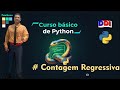 Contagem Regressiva em python - Curso básico de python