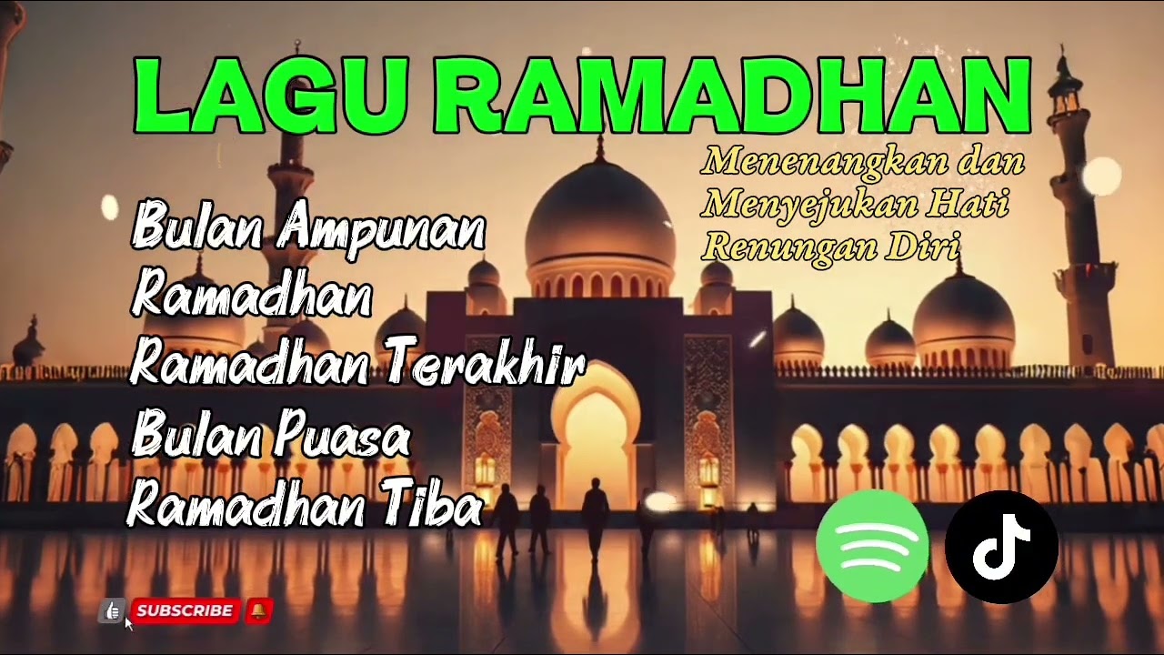 Lagu Ramadhan Terbaru - Menyejukan, Menenangkan, untuk Renungan - Enak didengar