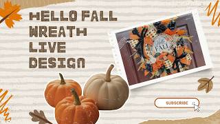 Hello Fall Wreath DIY 🍂 TikTok Live Replay