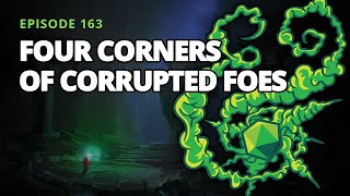 Four Corners of Corrupted Foes