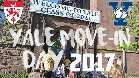 COLLEGE MOVE-IN DAY 2017 // YALE UNIVERSITY