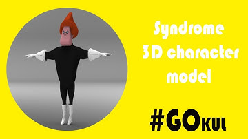 #GOkul | Incredibles Syndrome  character 3d model Showreel |