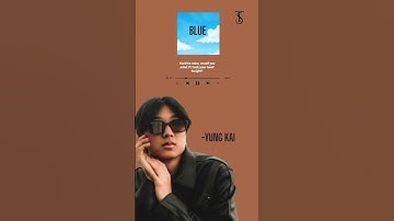 Thumbnail of blue 💙#foryou #lyrics #music #foryoupage #fyp #love #viral #yungkai #song #fypシ゚viral
