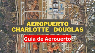 Guía del Aeropuerto CHARLOTTE DOUGLAS CLT 🇺🇸