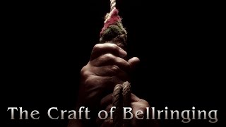 The Craft of Bellringing