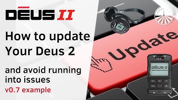 XP Deus 2 - how to CORRECTLY UPDATE FIRMWARE + rollback to old version WS6 / controller - XP Deus II