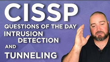 CISSP Practice Questions of the Day from IT Dojo - #49 - Intrusion Detection and Tunneling