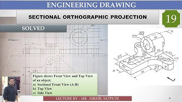 Engineering Drawing | Sectional Orthographic Projection Problem 19 | Learn with Nikhil