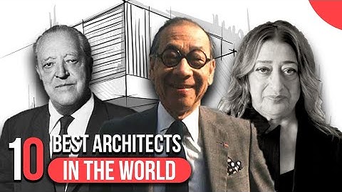 To 10 Architects in the World!