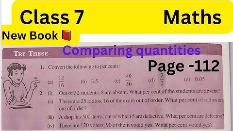 Class 7 Maths - Try these pg 112 - Chapter 7 Comparing Quantities - Try these page 112 - New book